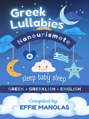 cover image of Nanourismata Greek Lullabies--Sleep Baby Sleep